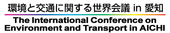 The International Conference on Environment and Transport in AICHI