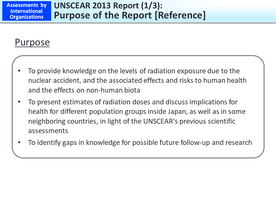 UNSCEAR 2013 Report (1/3): Purpose of the Report [Reference]_Figure