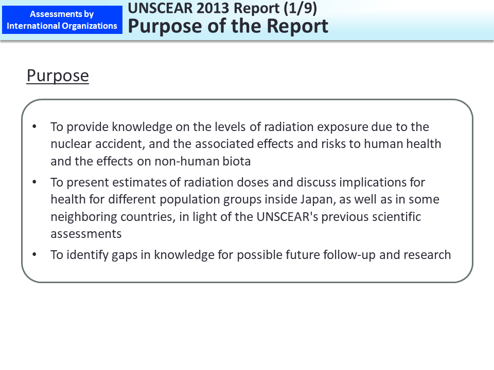 UNSCEAR 2013 Report (1/9) Purpose of the Report_Figure