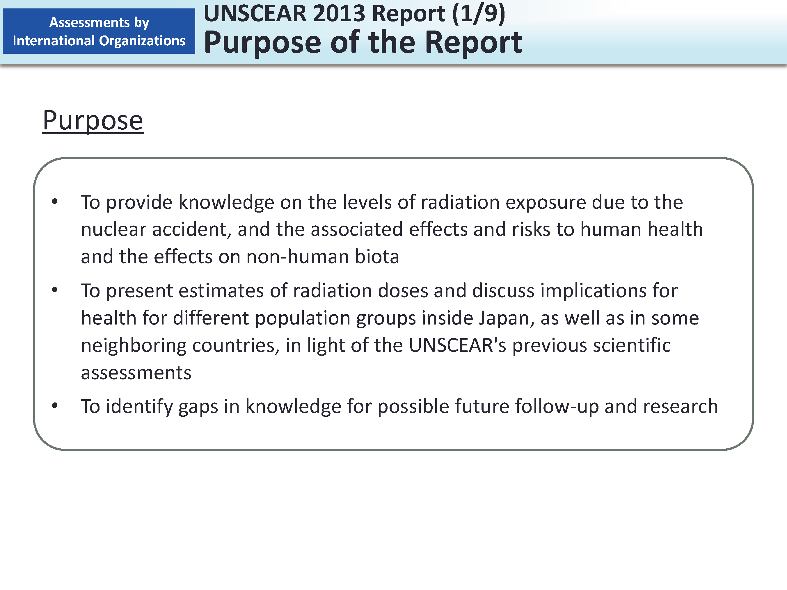 UNSCEAR 2013 Report (1/9) Purpose of the Report_Figure