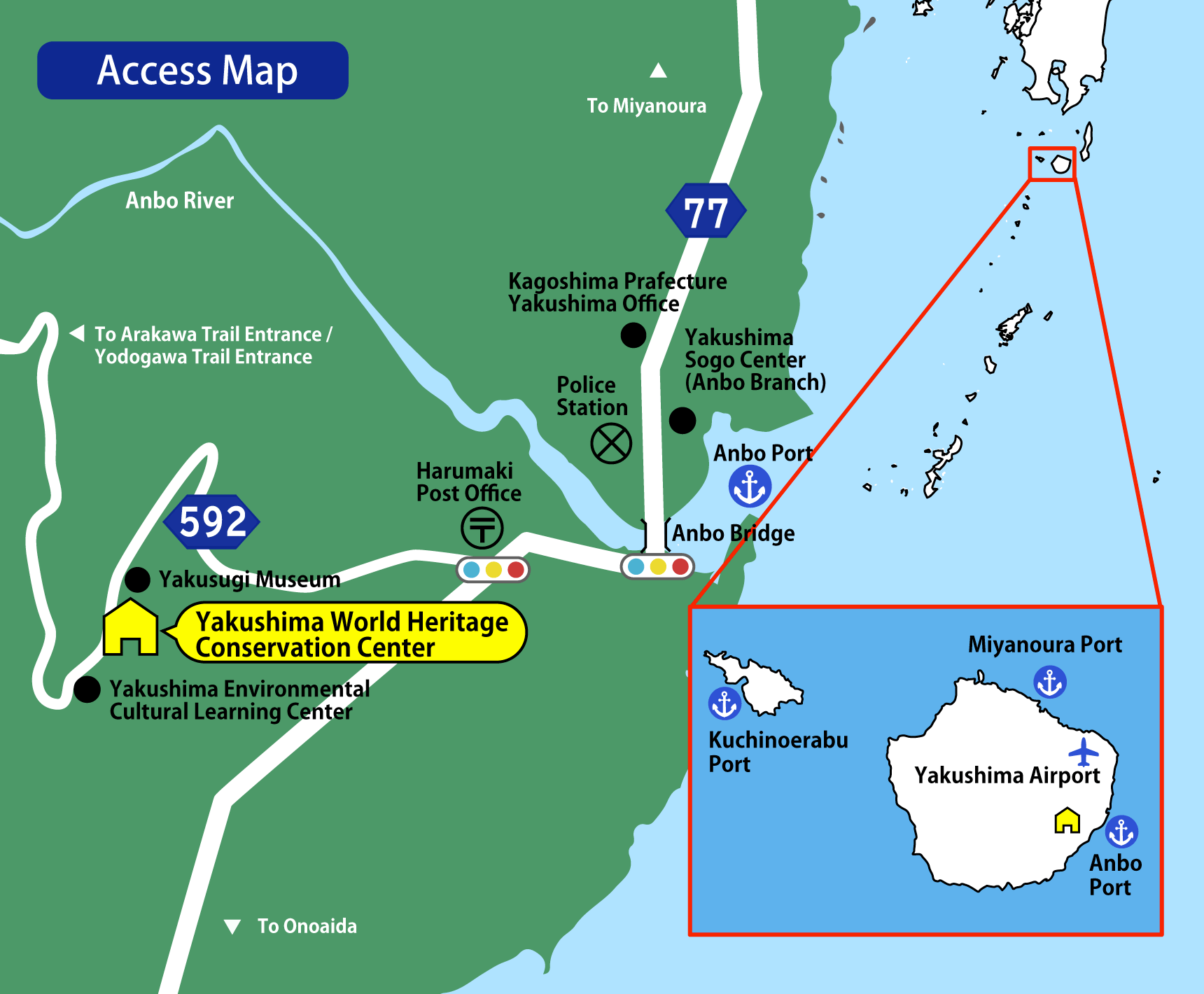 Access Map: The Yakushima World Heritage Conservation Center is located in the east-southeast area of Yakushima, on the west side of the mountain when viewed from the nearest port (Anbo Port).If you are coming from Miyanoura Port or Yakushima Airport in the northeast part of the island, head south on Prefectural Road 77, cross the Anbo River that flows into Anbo Port, go directly west (to the right), turn right at the intersection with Harumaki Post Office on your right (onto Prefectural Road 592) and continue along the road.Near the Center, there is also the Yakusugi Museum a little further ahead, and the Yakushima Environmental Cultural Learning Center further on as you pass by.Refer to the transport guide in the text for details.