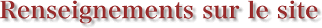 Renseignements sur le site