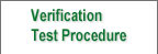 Verification Test Procedure