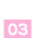 03
